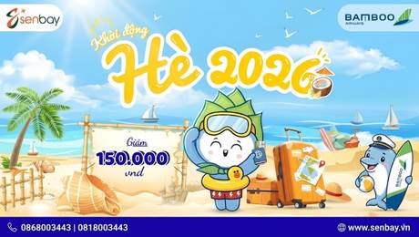 Săn vé Bamboo Airways khởi động mùa hè 2026 cực hời cùng Đại Lý Bán Vé Máy Bay